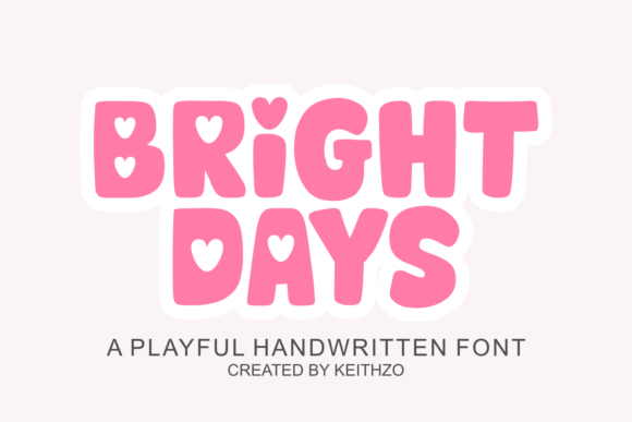 Bright Days Font for Creative Design