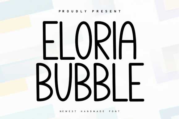 Eloria Bubble Font Review