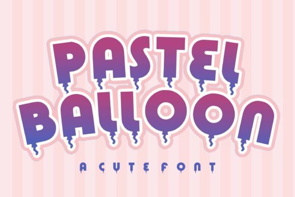 Pastel Balloon Font for Playful Design