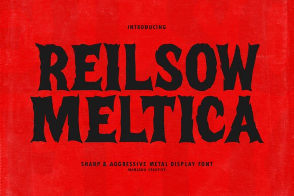 Reilsow Meltica: Bold Typography for Impact