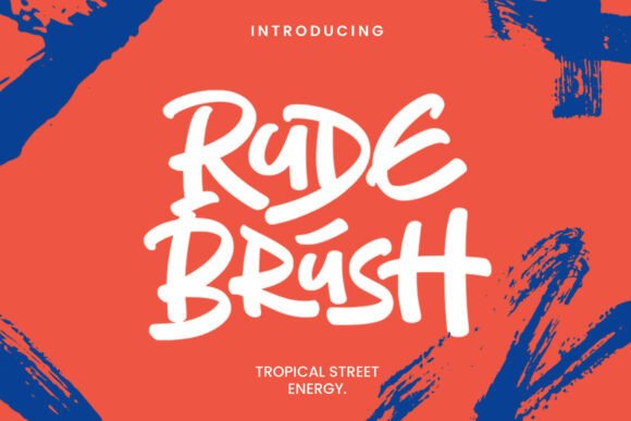 Rude Brush Font for Bold Campaigns