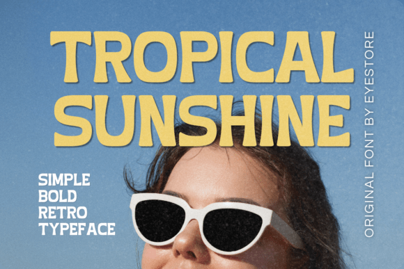 Tropical Sunshine Font