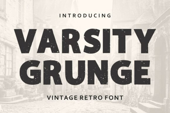 Varsity Grunge Font for Bold Branding